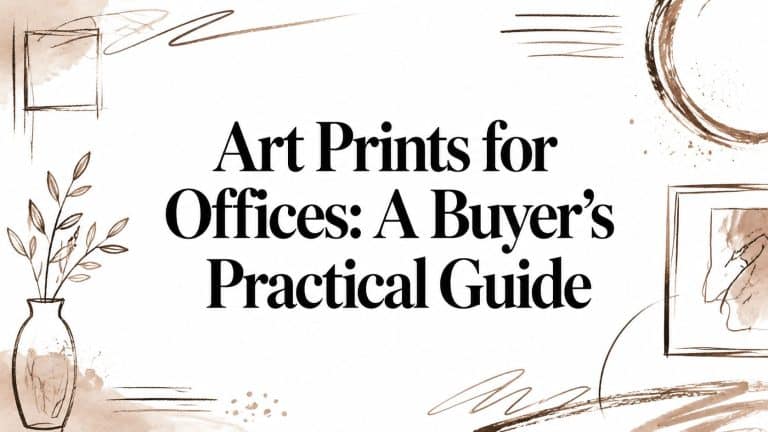 Art Prints for Offices: A Buyer’s Practical Guide